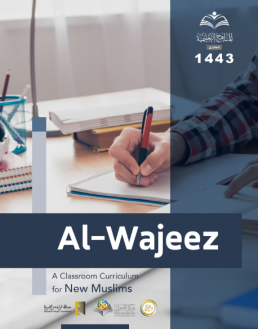 Al-Wageez - a classroom curriculum for New Muslims