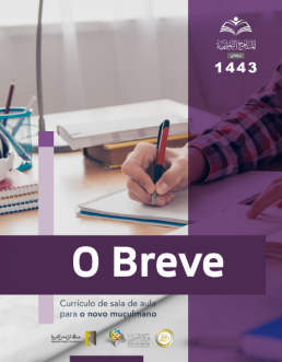 O Breve - Currículo de sala de aula para o novo muçulmano